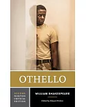 Othello: Authoritative Text, Textual Sources and Cultural Contexts, Criticism