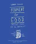 Ferment for Good