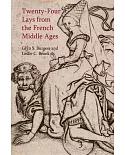 Twenty-Four Lays from the French Middle Ages