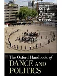 The Oxford Handbook of Dance and Politics