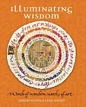 Illuminating Wisdom: Words of Wisdom, Works of Art