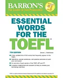 Barron’s Essential Words for the TOEFL: Test of English As a Foreign Language