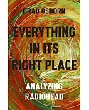 Everything in Its Right Place: Analyzing Radiohead