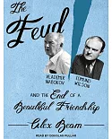 The Feud: Vladimir Nabokov / Edmund Wilson and the End of a Beautiful Friendship