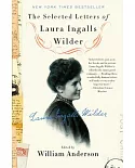 The Selected Letters of Laura Ingalls Wilder