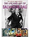 The Life and Art of Salvador Dali