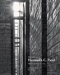 The Architecture of Hasmukh C. Patel: Selected Projects, 1963-2003