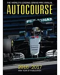 Autocourse 2016-2017: The World’s Leading Grand Prix Annual