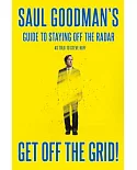 Get Off the Grid!: Saul Goodman’s Guide to Staying Off the Radar