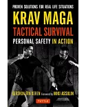 Krav Maga Tactical Survival: Personal Safety in Action