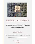 Making Millions: A 500-year-old Kabbalist’s Guide to Conquering Chance