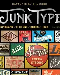 Junk Type: Typography, Lettering, Badges, Logos