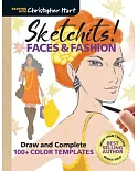 Sketchits! Faces & Fashion: Draw and Complete 100+ Color Templates