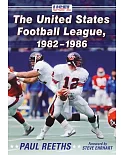 The United States Football League, 1982–1986