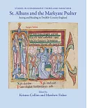 St. Albans and the Markyate Psalter: Seeing and Reading in Twelfth-century England