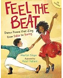 Feel the Beat: Dance Poems That Zing from Salsa to Swing