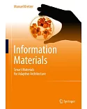 Information Materials: Smart Materials for Adaptive Architecture