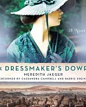 The Dressmaker’s Dowry: Library Edition