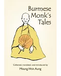 Burmese Monk’s Tales