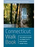 Connecticut Walk Book: The Complete Guide to Connecticut’s Blue-blazed Hiking Trails