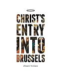 Christ’s Entry into Brussels