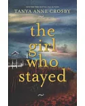 The girl who stayed