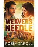 Weaver’s Needle