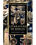 The Cambridge Companion to the Literature of Berlin