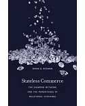 Stateless Commerce: The Diamond Network and the Persistence of Relational Exchange