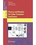 Theory and Models for Cyber Situation Awareness