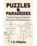 Puzzles and Paradoxes: Fascinating Excursions in Recreational Mathematics