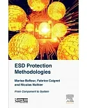 ESD Protection Methodologies: From Component to System