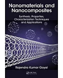 Nanomaterials and Nanocomposites: Synthesis, Properties, Characterization Techniques and Applications
