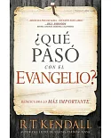Qué pasó con el Evangelio?/ Whatever Happened to the Gospel?: Descubra la verdad/ Discover the truth