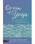 Ocean of Yoga: Meditations on Yoga and Ayurveda for Balance, Awareness, and Well-being