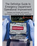The Definitive Guide to Emergency Department Operational Improvement: Employing Lean Principles With Current Ed Best Practices t