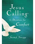 Jesus Calling: 50 Devotions for Comfort