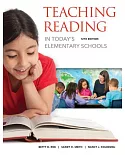 Teaching Reading in Today’s Elementary Schools