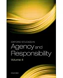 Oxford Studies in Agency and Responsibility