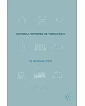 Architectural Theorisations and Phenomena in Asia: The Polychronotypic Jetztzeit