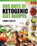 365 Days of Ketogenic Diet Recipes
