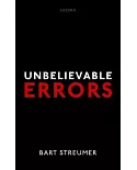 Unbelievable Errors: An Error Theory About All Normative Judgements