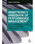 Armstrong’s Handbook of Performance Management: An Evidence-based Guide to Delivering High Performance