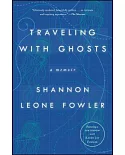 Traveling With Ghosts