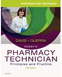 Mosby’s Pharmacy Technician: Principles and Practice