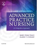 Hamric and Hanson’s Advanced Practice Nursing: An Integrative Approach