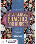Evidence-based Practice for Nurses: Appraisal and Application of Research