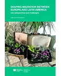 Shaping Migration Between Europe and Latin America: New Approaches and Challenges