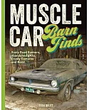 Muscle Car Barn Finds: Rusty Road Runners, Abandoned Amxs, Crusty Camaros and More!