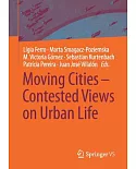 Moving Cities - Contested Views on Urban Life